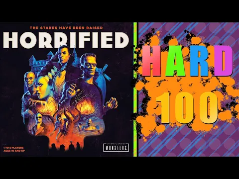 The Hard 100: Horrified