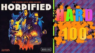 The Hard 100: Horrified