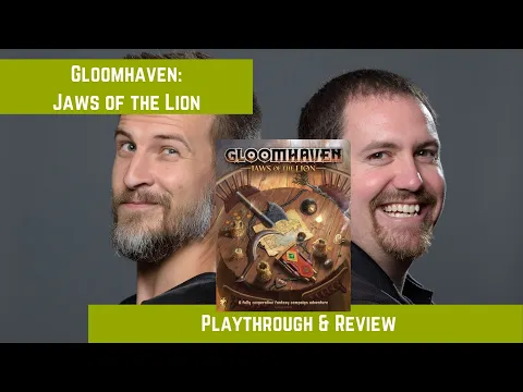 Gloomhaven: Jaws of the Lion - Playthought & Review