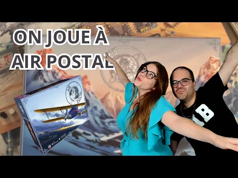 { Règles Et Partie } ON JOUE À AIR POSTAL  | Jeu De Société | Platypus game