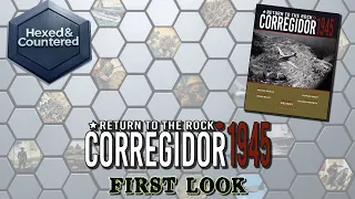 Return to the Rock: Corregidor 1945 - First Look
