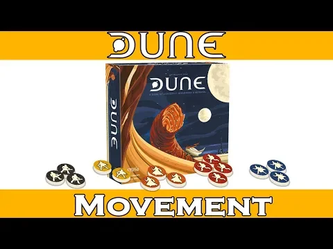 How To Play Dune: Shipment and Movement