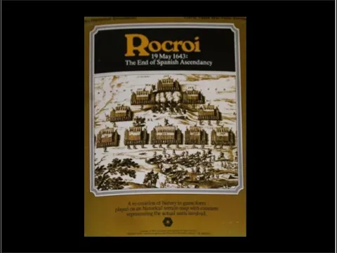 How To Play: Rocroi: 19 May 1643 – The End of Spanish Ascendancy