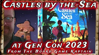 Castles by the Sea at Gen Con 2023