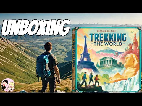 Cierra & Jake React | Unboxing Trekking The World (2nd Edition) | Underdog Games