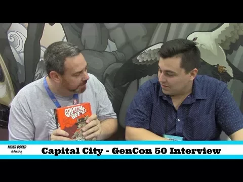 Capital City - GenCon 50 Interview
