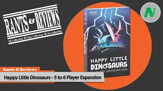 Rants And Reviews: Happy Little Dinosaurs - 5 To 6 Player Expansion