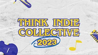 Think Indie Collective - 2023 In Rewind | Look Back At All Our Indie Releases
