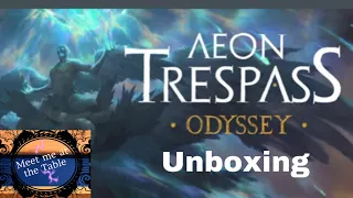 Aeon Trespass Odyssey Full Unboxing