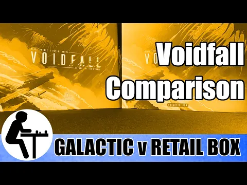 Voidfall: Comparing Galactic & Retail Boxes