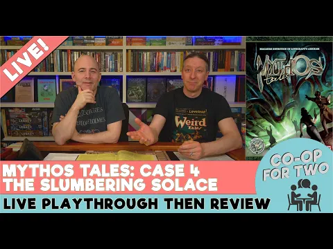 Mythos Tales - Case 4 - The Slumbering Solace - Live play w/ Gregg