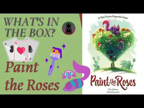 What's In The Box? Paint The Roses Deluxe Unboxing Kickstarter Northstar Games