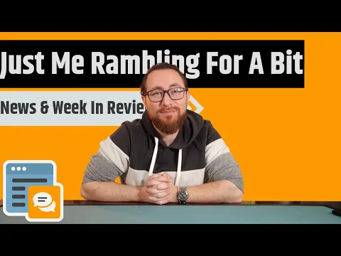 News & Week in Review - But Less News & Really Just One Long Rambling Conversation