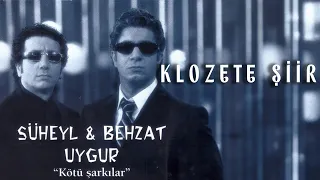 Süheyl & Behzat Uygur - Klozete Şiir (Official Video)