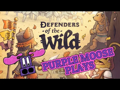 Purple Moose Plays...Defenders of the Wild: First Edition (solo)