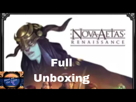 Nova Aetas Renaissance Kickstarter Unboxing