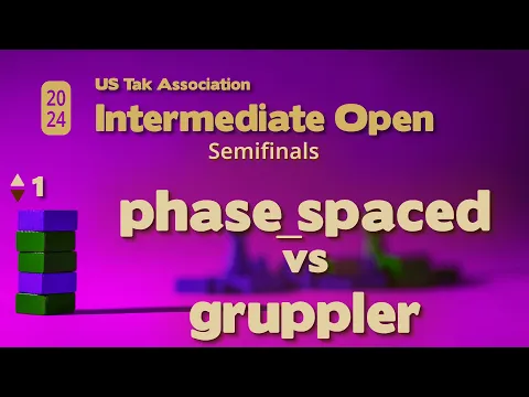 phase_spaced vs gruppler - 2024 March Intermediate Tak Open Semifinals - Game 1 - Guest ManaT
