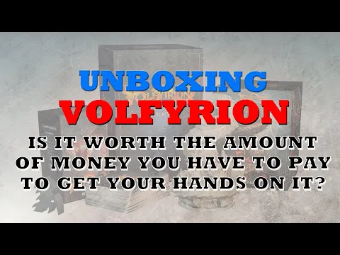 Unboxing Volfyrion by G*M*S Magazine.