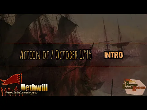 Flying Colors - action of 7 October 1795 - Intro