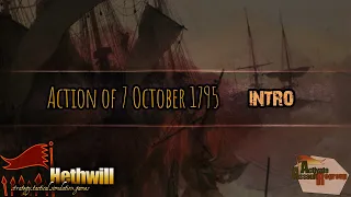 Flying Colors - action of 7 October 1795 - Intro