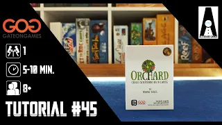 Tutorial #45: come si gioca a Orchard, il solitario dell'estate! (gioco da tavolo della GateOnGames)