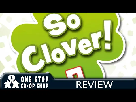 So Clover! | Review | With Mike