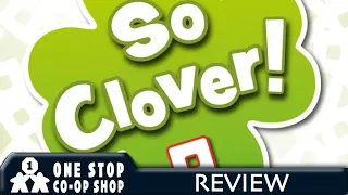 So Clover! | Review | With Mike