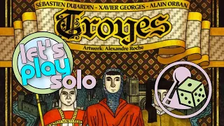 Let's play Troyes (Solo)