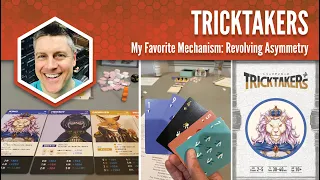 Tricktakers: My Favorite Game Mechanism