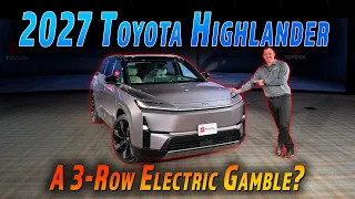 2027 Toyota Highlander BEV Revealed | There Finally Is One!