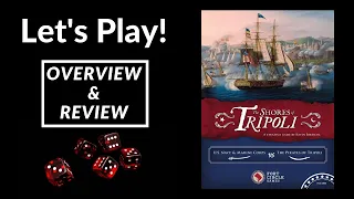 Let's Play! The Shores of Tripoli (Overview & Review)