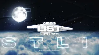 Gibbs - List ( CLIMO REMIX )