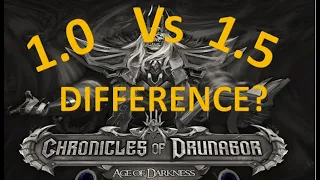 Chronicles of Drunagor - 1.0 VS 1.5, What is the difference?