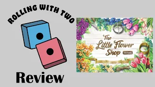 Rolling With Reviews: The Little Flower Shop Dice Game