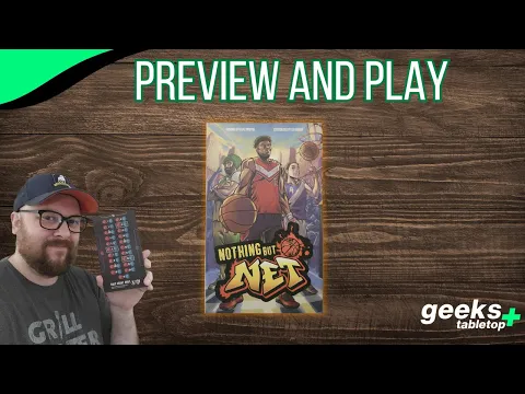 Preview and Play- Nothing but Net