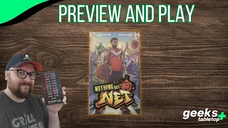 Preview and Play- Nothing but Net