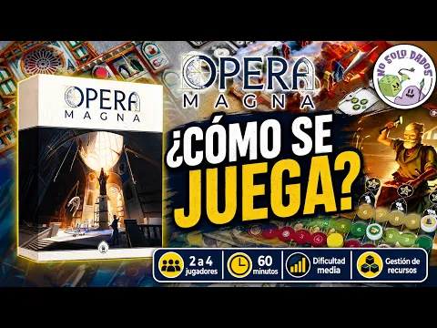 ¿Cómo se juega a OPERA MAGNA? | Tutorial