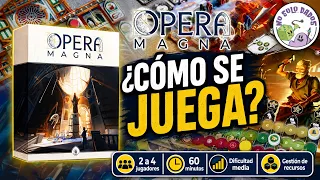 ¿Cómo se juega a OPERA MAGNA? | Tutorial