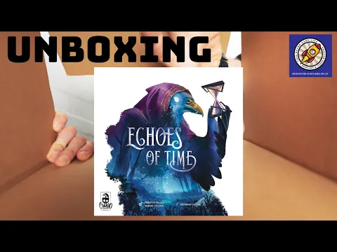 Echoes of Time Unboxing