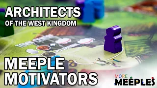 Relearn Architects of the West Kingdom - Meeple Motivators