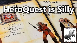 HeroQuest is Silly | A lighthearted Look at 10 Little Details that Make a HeroQuest Fan Smile