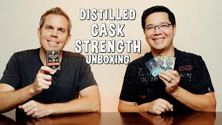 Distilled Cask Strength Expansion Unboxing