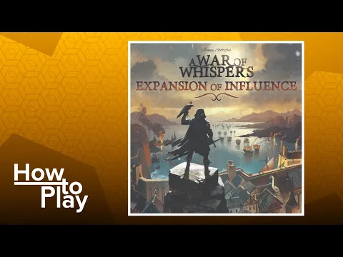 War of Whispers: Expansion of Influence - BGG How to Play