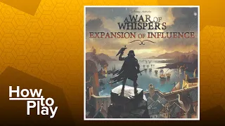 War of Whispers: Expansion of Influence - BGG How to Play