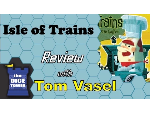 Dice Tower Reviews: Isle of Trains