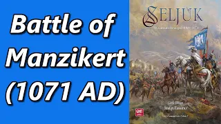 Seljuk: Byzantium Besieged, 1068-1071 | Manzikert Battle (1071 AD)
