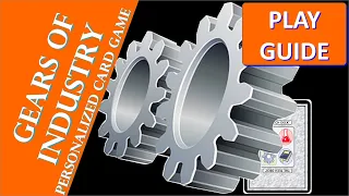 Gears of Industry Play Guide Video
