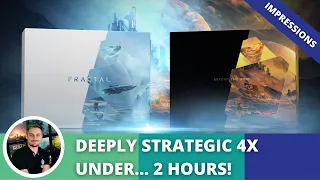 Fractal: Honest & Precise Prototype Impressions. Deep, strategic 4X with gameplay under 2 hours.