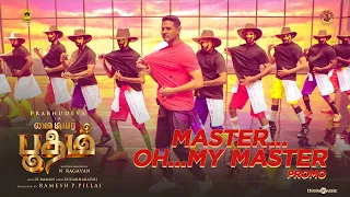 Master Oh My Master Promo | My Dear Bootham | Prabhudeva, Ramya Nambessan | N Ragavan | D.Imman