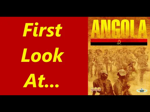 Unboxing & Overview for Angola
